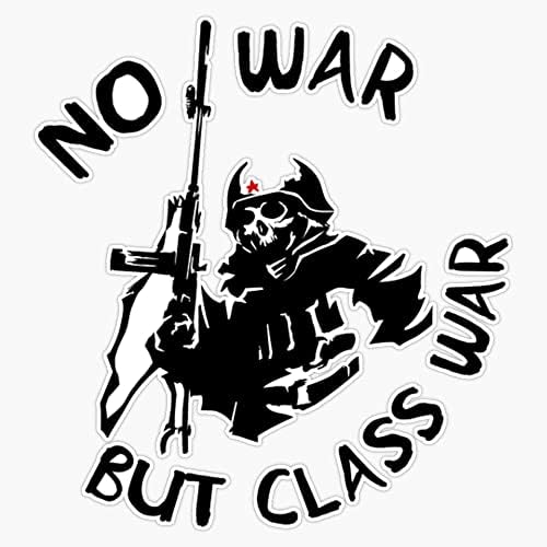 Не е Война, Освен Класовата Война, Няма Войни, с Изключение на Класовата война Скелет - Антиимпериализм, Антивоенный, Социалистически, Анархистский, Комунистически